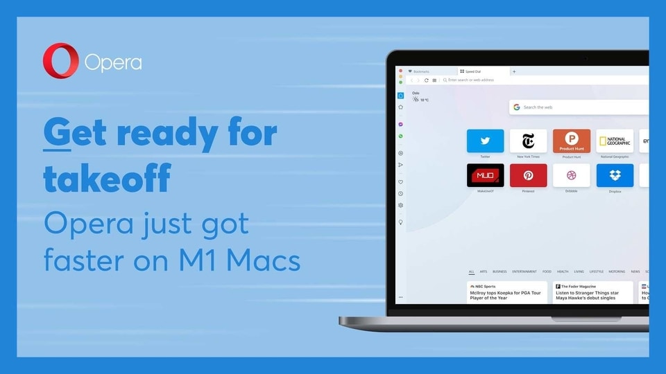 Opera has updated its browser to support M1 Macs. 