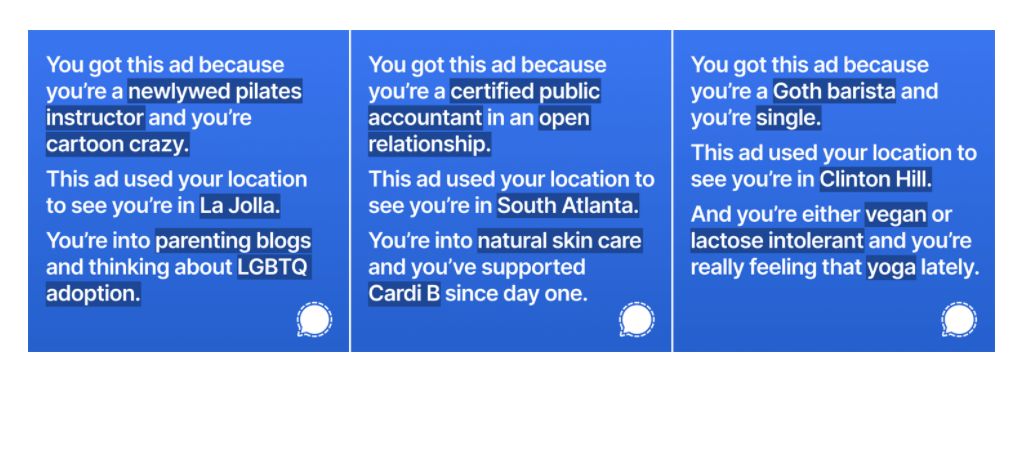Signal shares some examples of the targeted ads that did not run on Instagram