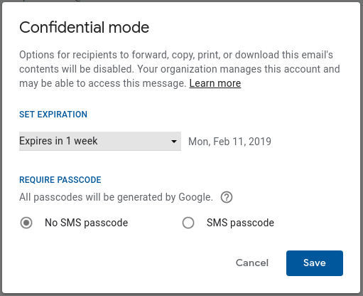 Confidential Mode on Gmail.