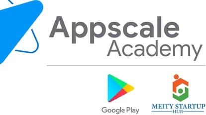 Google Play and MeitY Startup Hub-linked Appscale Academy's growth and development program will train early to mid-stage startups on building apps for the world.