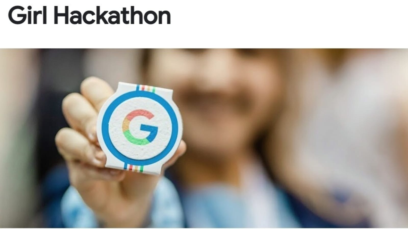 Google Girl Hackathon 2022; Know how to apply Howto