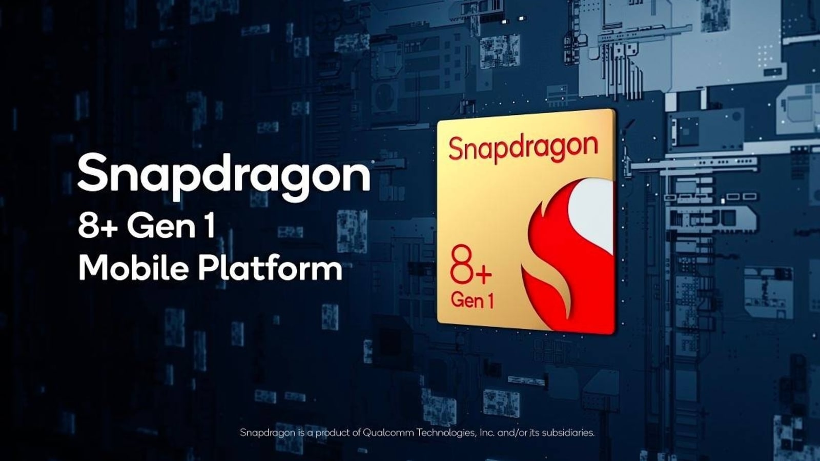 Snapdragon 7 Gen 1 hadir untuk mendukung Android kelas menengah!  Snapdragon 8+ Gen 1 untuk flagships