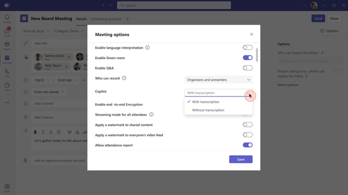 To retain the meeting's privacy or confidentiality, Copilot will enable users to keep no transcript of the conversation after the meeting. It means that the meeting admin and organizers will have a Microsoft Copilot