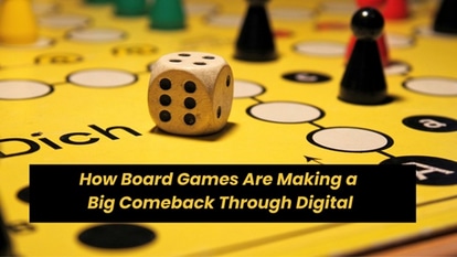 How Board Games Are Making a Big Comeback Through Digital