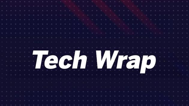 Weekly tech news wrap.