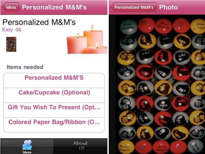 Creative Romantic Ideas: If you already know all the old cliches, this app can add a few new surprise balls for you Valentine's Day ideas. With suggestions ranging from personalized M&M's to candlelit home paradises, you'll definitely find something unique and engaging in here. Creative Romantic Ideas: If you already know all the old cliches, this app can add a few new surprise balls for you Valentine's Day ideas. With suggestions ranging from personalized M&M's to candlelit home paradises, you'll definitely find something unique and engaging in here.
