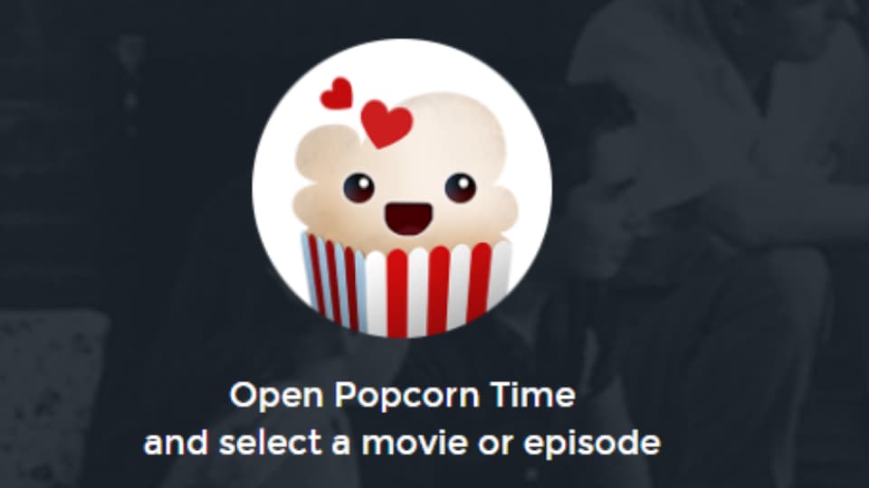 popcorn time piracy app that shuts