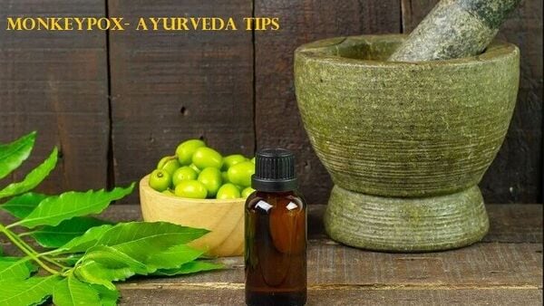 Monkeypox- Ayurveda Tips