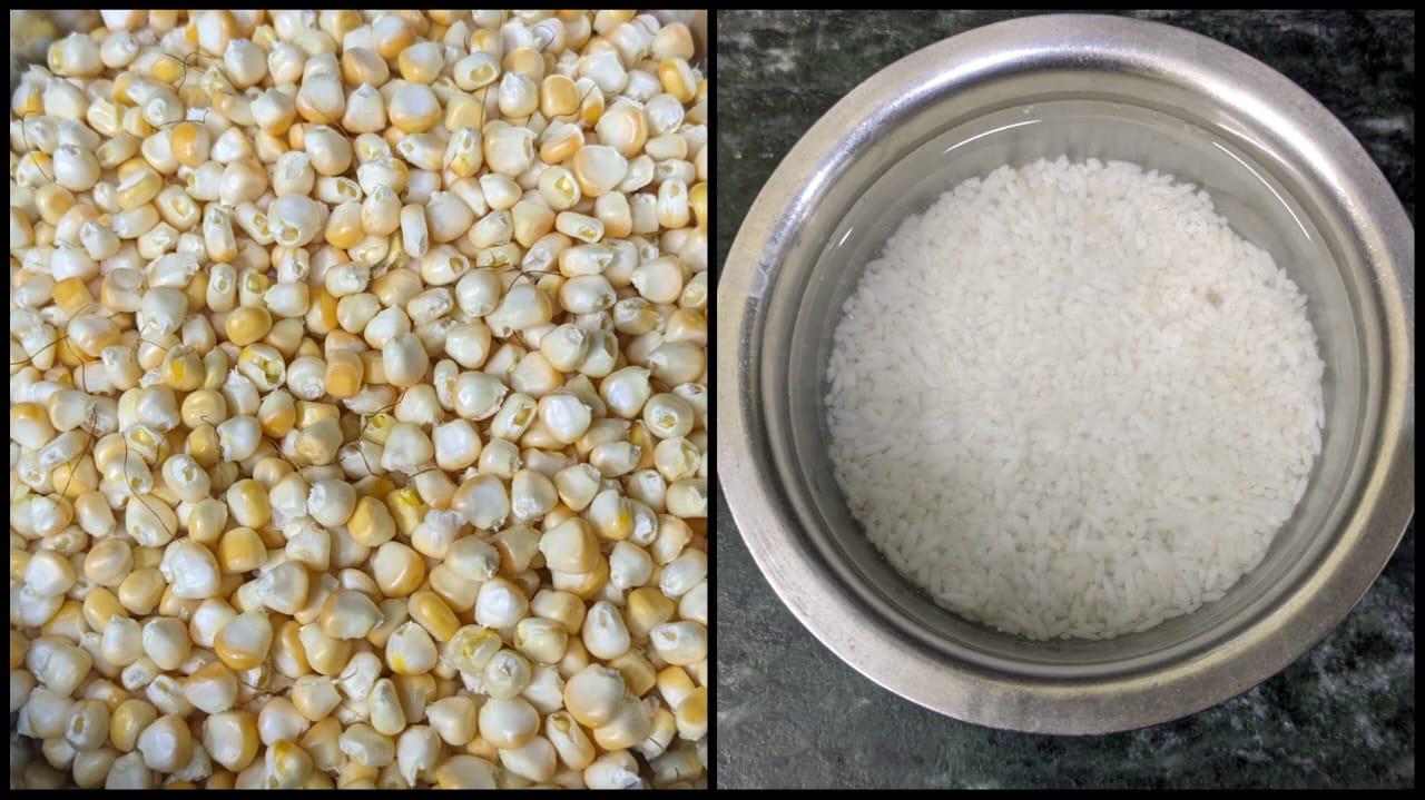 మొక్కజొన్న గింజలు, నానబెట్టిన బియ్యం