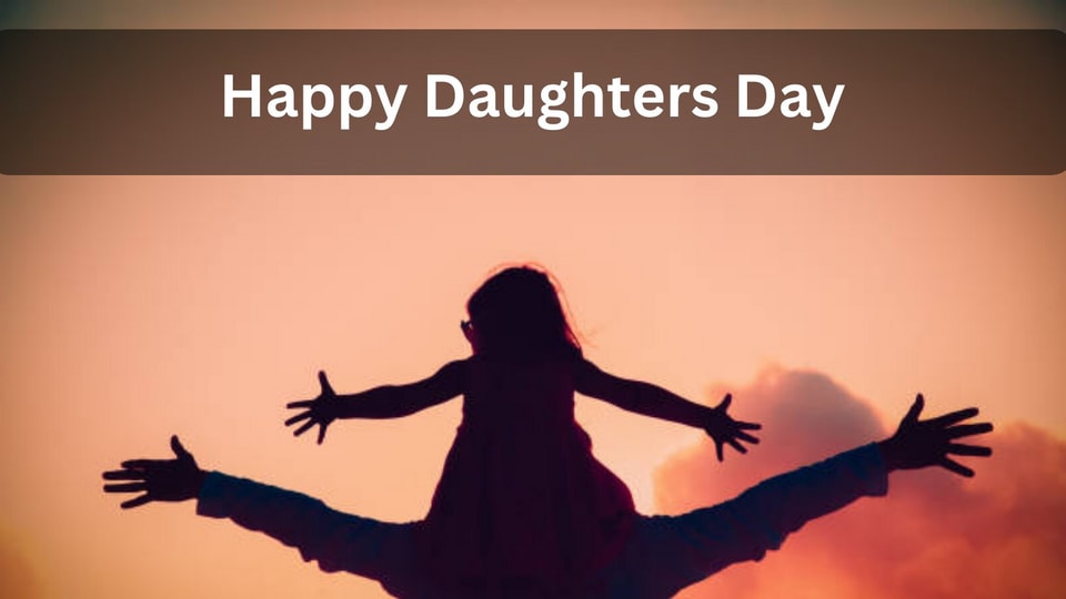 International Daughters Day 2023 మీ గారాల పట్టికి ఇలా డాటర్స్ డే